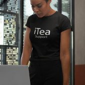 Support iTea - Drinkers T-Shirt pour Thé Drôle