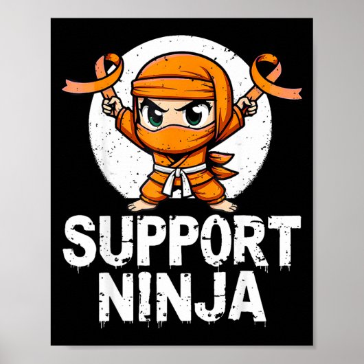 Support Ninja Multiple Sclerosis Awareness Orange Poster (Voorkant)