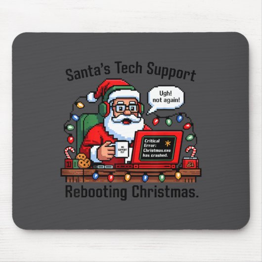 Support Santa Rebooting Tech s Joke Muismat (Voorkant)