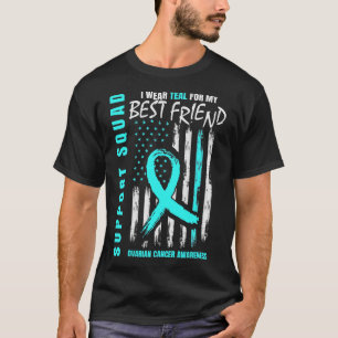 Support Squad Blauwgroen Best Friend Ovarian Cance T-shirt