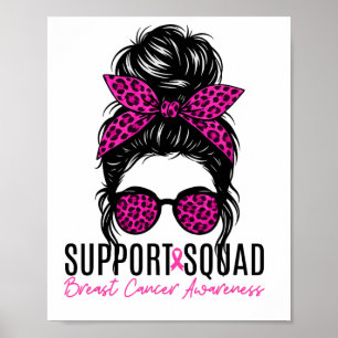 Support Squad Borstkanker Bewustzijn Messy Bun Pi Poster