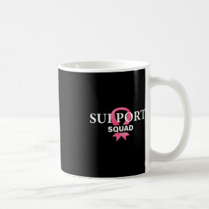 Support Squad Breast Cancer Awareness Pink Ribbon Koffiemok