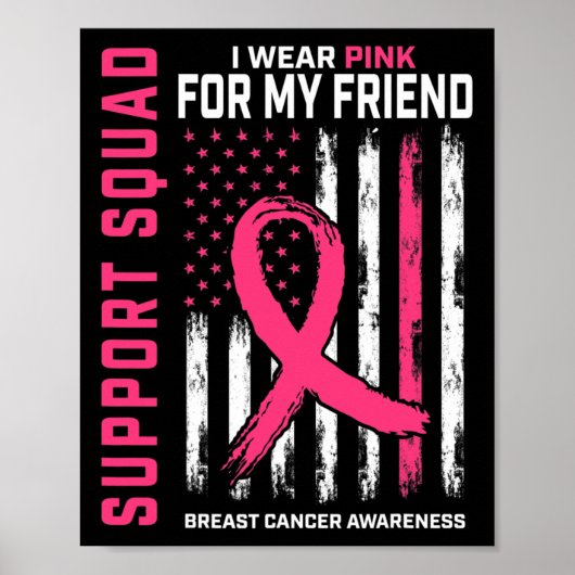 Support Squad Draag Roze Friend Breast Cancer AWar Poster (Voorkant)