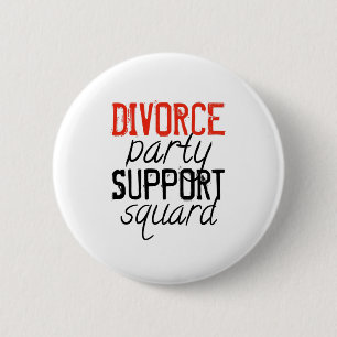 support squad echtscheiding partij ronde button 5,7 cm