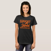 Support Squad for Multiple Sclerosis Awareness MS T-shirt (Voorkant volledig)