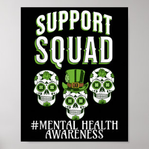 Support Squad Geestelijke Gezondheid Bewustzijn St Poster