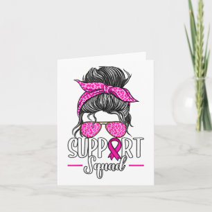 Support Squad Messy Bun Breast Cancer Awareness Kaart