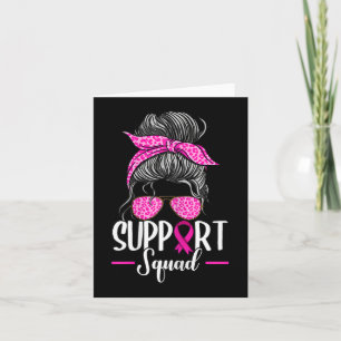 Support Squad Messy Bun Breast Cancer Awareness Kaart