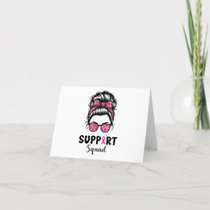 Support Squad Messy Bun Pink Warrior Breast Cancer Bedankkaart