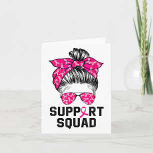 Support Squad Messy Bun Pink Warrior Breast Cancer Kaart