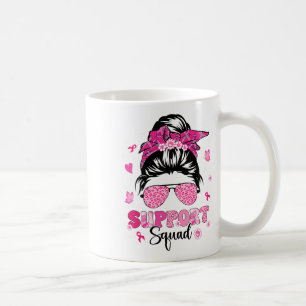 Support Squad Messy Bun Pink Warrior Breast Cancer Koffiemok