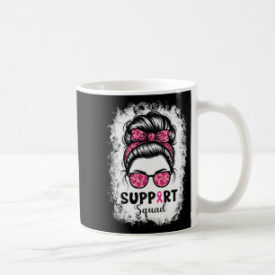 Support Squad Messy Bun Pink Warrior Breast Cancer Koffiemok