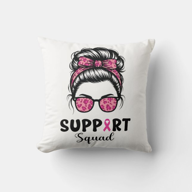 Support Squad Messy Bun Pink Warrior Breast Cancer Kussen (Voorkant)