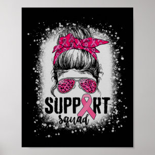 Support Squad Messy Bun Pink Warrior Breast Cancer Poster