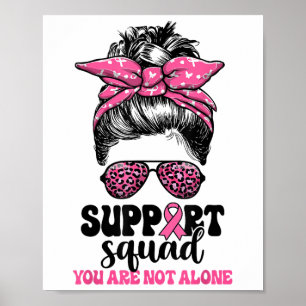 Support Squad Messy Bun Pink Warrior Breast Cancer Poster