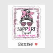 Support Squad Messy Bun Pink Warrior Breast Cancer Sticker (Vel)