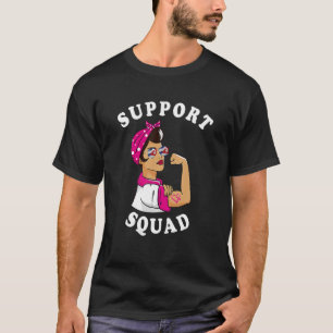 Support Squad Rosie De Riveter Breast Cancer Awar T-shirt