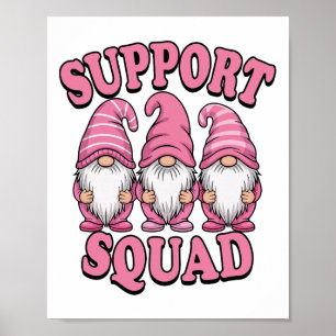 Support Squad Schattigee Roze Gnoom borstkanker Poster