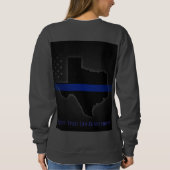 Support Texas Law Enforcement Sweatshirt (Dos)