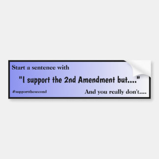 Support The Second Amendment Blue Fade Bumpersticker