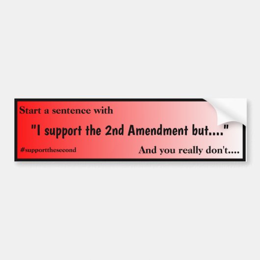 Support The Second Amendment Red Fade Bumpersticker (Voorkant)