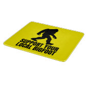 Support voor je lokale Bigfoot Funny Bigfoot Lover Snijplank (Hoek)