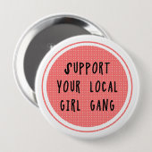 Support voor je lokale meisjesButton Ronde Button 4,0 Cm (Voorkant /achterkant)