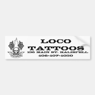 Support voor Loco-Tattoos!! Bumpersticker
