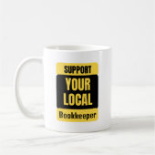 Support voor uw lokale accountant koffiemok (Links)