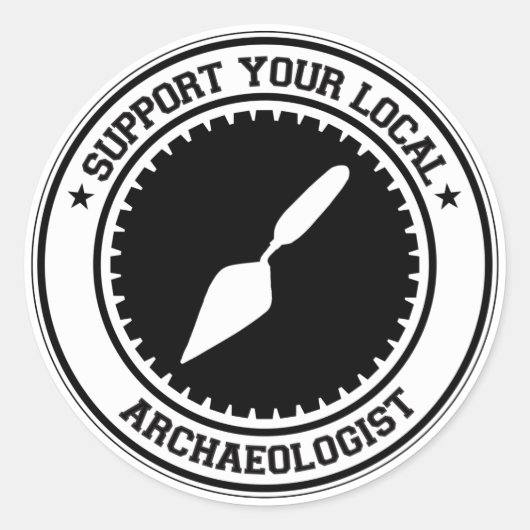 Support voor uw lokale archeoloog ronde sticker (Voorkant)
