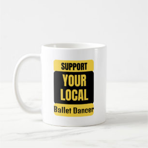 Support voor uw lokale balletdanser koffiemok
