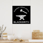 Support voor uw lokale Blacksmith Poster (Keuken)