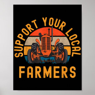 Support voor uw lokale boeren, Boerderij en Ranch Poster