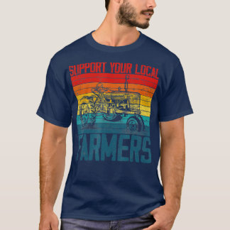 Support voor uw lokale boerenboerenboerenboer, met t-shirt