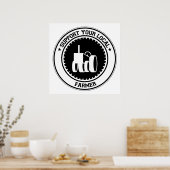 Support voor uw lokale landbouwer poster (Keuken)