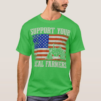 Support voor uw lokale landbouwers 813 t-shirt
