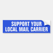 Support voor uw lokale postdrager bumpersticker (Voorkant)