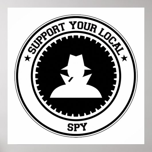 Support voor uw lokale spion poster (Voorkant)