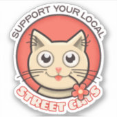 Support voor uw lokale straatkatten sticker (Voorkant)