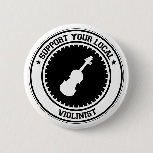 Support voor uw lokale violist ronde button 5,7 cm