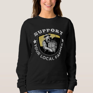 Support Your Local Farmers Farmer s Market Agricul Trui