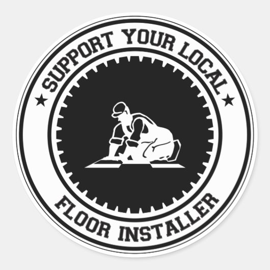 Support Your Local Floor Installer Ronde Sticker (Voorkant)