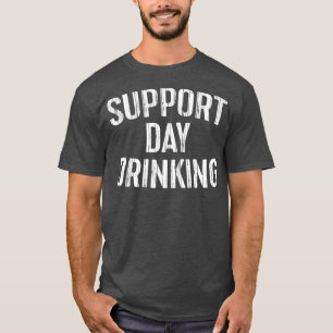 Supportdag Drink Drink cadeau T-shirt