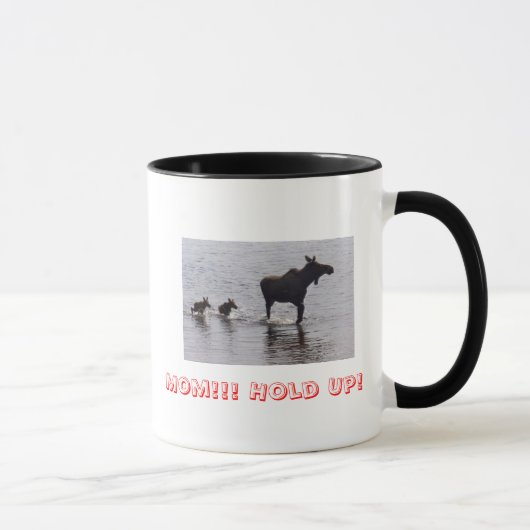 Supportez ! ! Tasse d'orignaux (Droite)