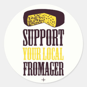 Supportez Vos Stickers Fromager Locaux
