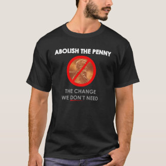 Supprimez le T-shirt d'obscurité de penny
