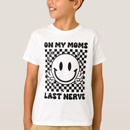 Sur la Dernière Nerve de mes mamans | T-shirt Enfa (Devant)
