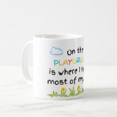 Sur la Mug de café de l'aire de jeu (Devant gauche)