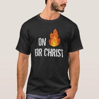 Sur le feu pour le T-shirt de chrétien du Christ