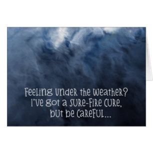 Sure-Fire Quick Cure Get-Well Kaart